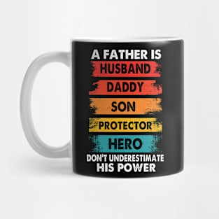 A Father Is Husband Daddy Son Protector Hero, Fathers Day Mug